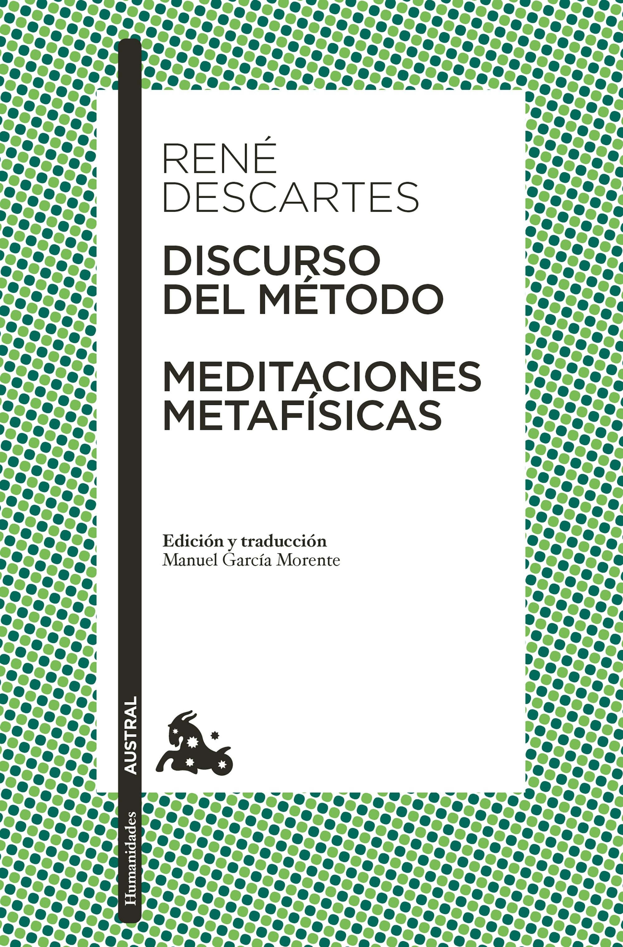Book cover image for Discurso del Método y Meditaciones metafísicas / Discourse on the Method & Meditations on First Philosophy ISBN: 9786070791956